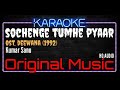 Karaoke Sochenge Tumhe Pyaar - Kumar Sanu Ost. Deewana (1992)