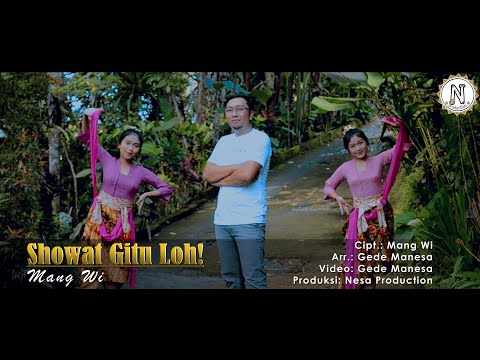 SO WHAT GITU LO - Mang Wi (Official Music Video)