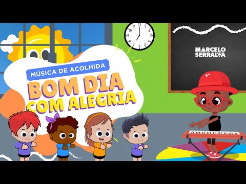 BOM DIA COM ALEGRIA - Canção de acolhida para a parte da manhã!