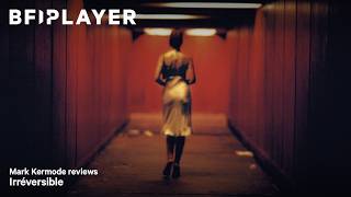 Mark Kermode reviews Irréversible (2002) | BFI Player