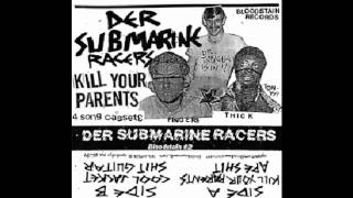 Der Submarine Racers - 4 Song Cassette