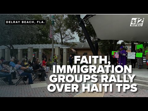 Faith and immigration advocates rally in South Florida as Haiti TPS set to expire Feb. 3