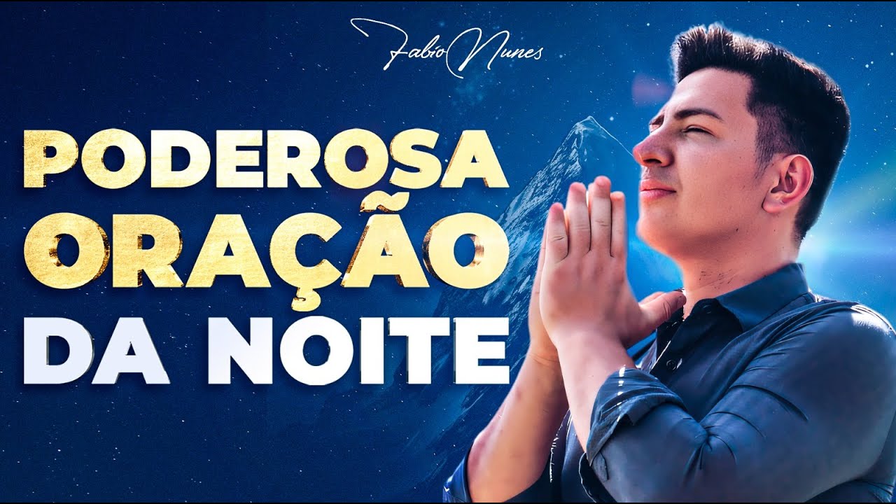 Deus é mais 🙏Oração Da Noite