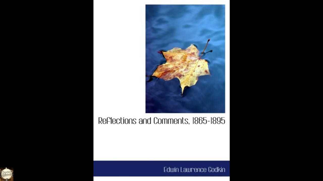 Reflections and Comments, 1865-1895