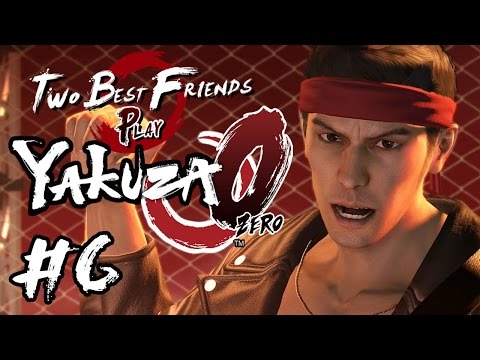 Two Best Friends Play Yakuza 0 (Part 6)