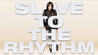 Michael Jackson - Slave To The Rhythm (Modern Mix)