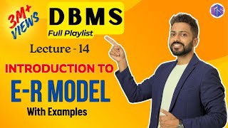 Lec-14: Introduction to ER model | ER Model क्या है