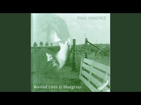 Still In Love With Me - Paul Sanchez