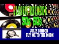 JULIE LONDON - FLY ME TO THE MOON (IN OTHER WORDS)