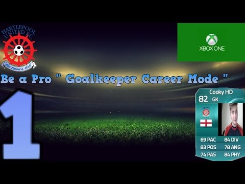 Fifa 15: Be a Pro.."Goalkeeper" Career Mode Part 1# ( The Start ) Xbox one
