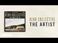 Rend Collective - The Artist (Lyrics And Chords ...