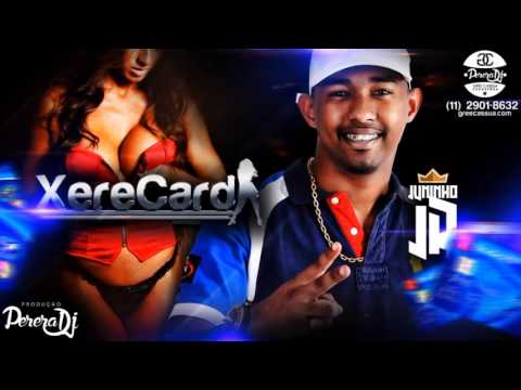 MC Juninho JR - Xerecard (PereraDJ) (Áudio Oficial)
