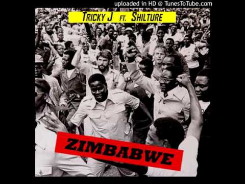 Zimbabwe - Tricky J (ft Shilture)