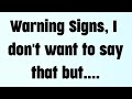 🌈Today god messag || Warning Signs, I don't want to saythat but...... || #god