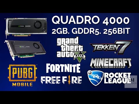 QUADRO 4000 [ 2GB.GDDR5.256BIT ], GAMEPLAY, GTA5,PUBG,FREEFIRE,TEKKEN7,FORTNITRE,MINECRAFT....