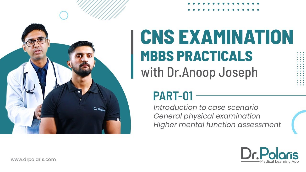 CNS Examination Practical - Part 1 | MBBS Practical Exam| | Free revision