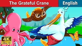 The Grateful Crane Story | Stories for Teenagers | English Fairy Tales