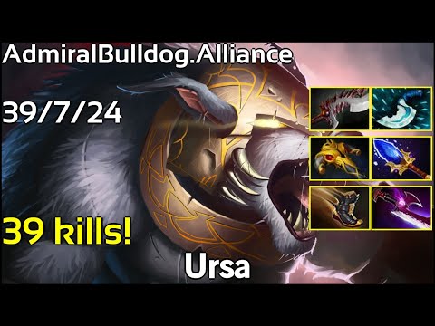 39 kills! AdmiralBulldog [Alliance] - Ursa - Dota 2 7.17