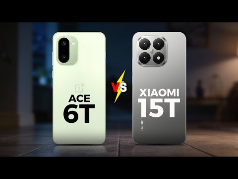 ONEPLUS ACE 6T VS XIAOMI 15T