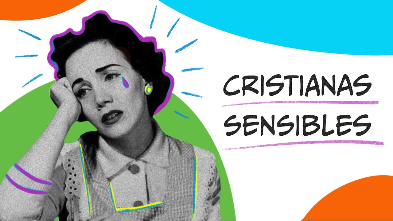 Cristianas Sensibles