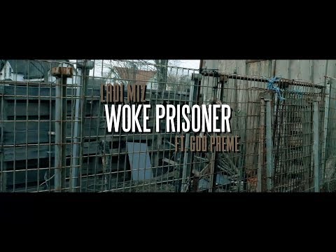 Ladi Miz Feat. Allah Preme -  Woke Prisoner [Official Music Video]
