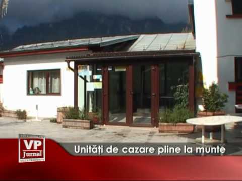 Unităţi de cazare pline la munte