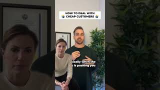 How To Deal With Cheap Customers