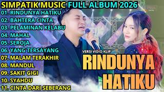Download lagu RINDUNYA HATIKU - BAHTERA CINTA - PELAMINAN KELABU || FIRA CANTIKA - SIMPATIK MUSIC TERBARU 2026 mp3 Download lagu RINDUNYA HATIKU - BAHTERA CINTA - PELAMINAN KELABU || FIRA CANTIKA - SIMPATIK MUSIC TERBARU 2026 mp3