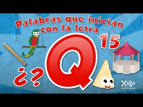 Words that start with the letter Q for children in Spanish
