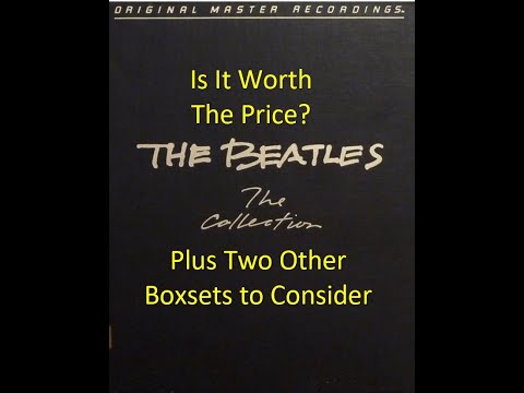 Episode 35: The Beatles Boxsets - MFSL ( MOFI ), UK, Japan Compilation