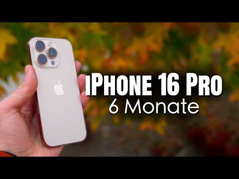 iPhone 16 Pro long-term test - the truth after 6 months of use
