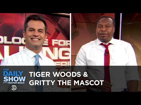 I Apologize for Talking While You Were Talking - Tiger Woods & Gritty the Mascot | The Daily Show
