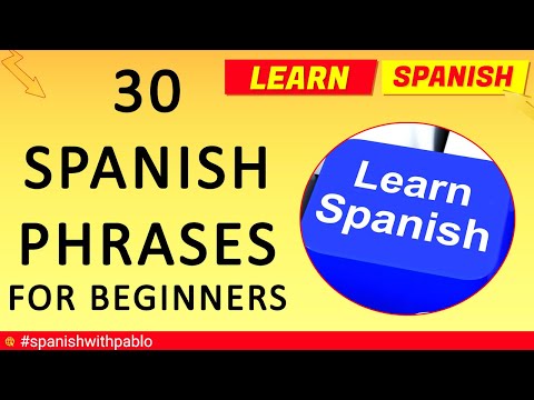 Spanish lesson: 30 Spanish Phrases For Beginners, English to Spanish, essential basic Spanish.