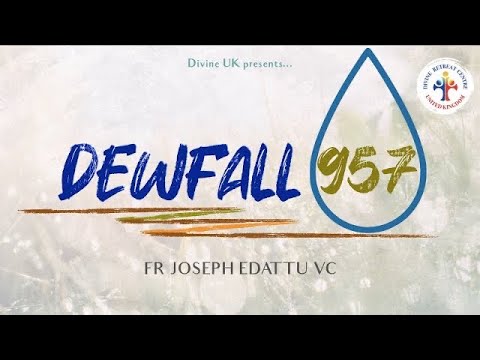 Dewfall 957 - If you want to see miracles, you need to do this