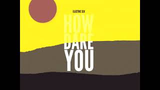 Dark Politics Electric Six