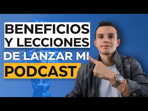 7 BENEFICIOS a más de un año de haber lanzado mi PODCAST | Marcelo Zegarra