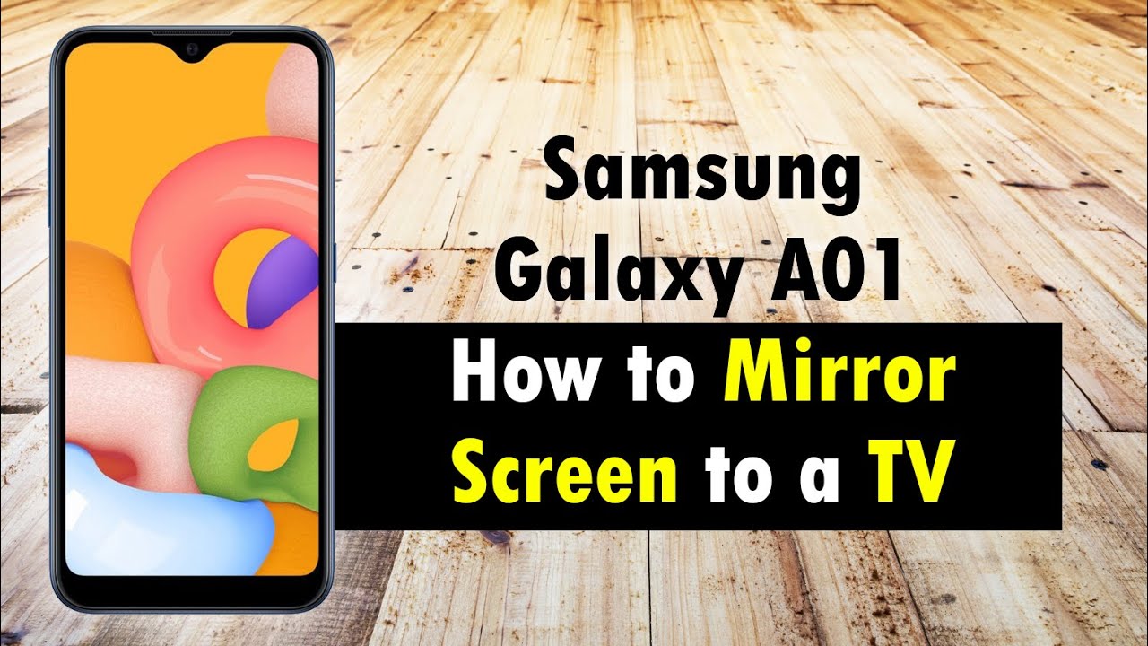 Samsung Galaxy A01 How to Mirror Screen to TV (Screen Mirroring)