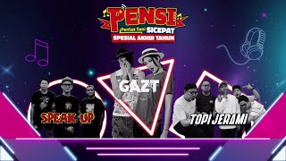 Download lagu SPEAK UP, TOPI JERAMI, DAN GAZT DI PENSI SPESIAL AKHIR TAHUN 2021 | PENSI EPS.15 mp3