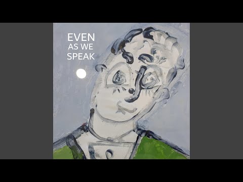 I Wont Have To Think About You - Even as We Speak