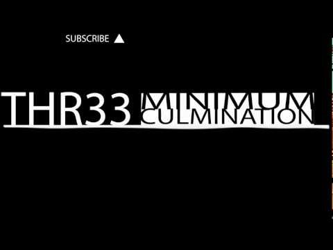 [House] - Thr33 - Minimum Culmination