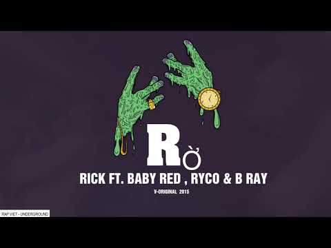 B Ray | Rờ - Rick Ft .Baby Red ft.Ryco & B Ray /KKgamer Start