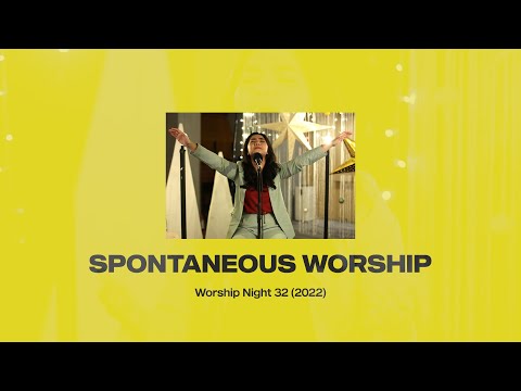 SPONTANEOUS WORSHIP - WORSHIP NIGHT 32 (2022) | GMS JAKARTA JAWA BARAT BANTEN
