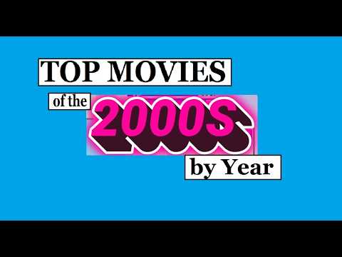 TOP MOVIES of the 2000s by year Part 7 of 10