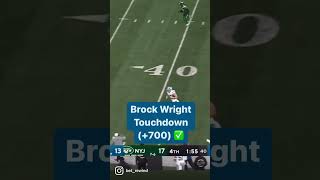 Brock Wright Touchdown (+700) ✅