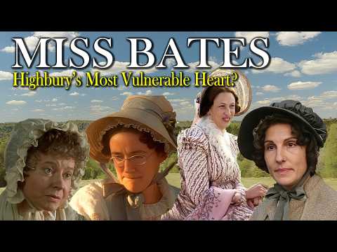 Miss Bates | Highbury’s Most Vulnerable Heart?
