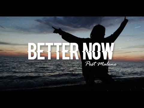 download lagu mp3 mp4 Post Malone Better Now Clean Lyrics, download lagu Post Malone Better Now Clean Lyrics gratis, unduh video klip Post Malone Better Now Clean Lyrics