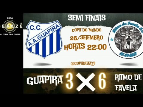 FUTSAL / COPA DEAAZÊ edição Copa do Mundo/ GUAPIRA X RITMO DA FAVELA/ SEMI FINAL / JOGO COMPLETO ⚽🔥