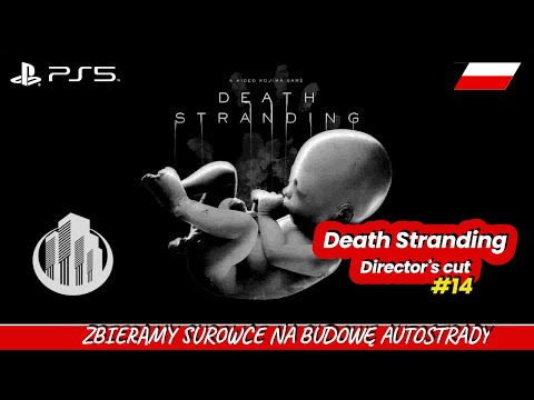 INŻYNIER NIE MÓWI NIE #14 🤔- PS5 Death Stranding Gameplay PL 4K 60Fps