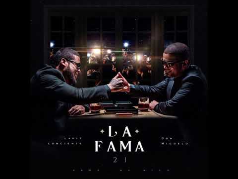 La Fama 2021 - Lapiz Conciente X Don Miguelo OFICIAL