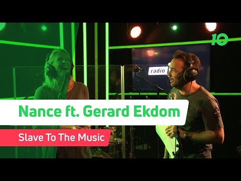 Nance ft. Gerard Ekdom - Slave To The Music live @ Ekdom in de Morgen